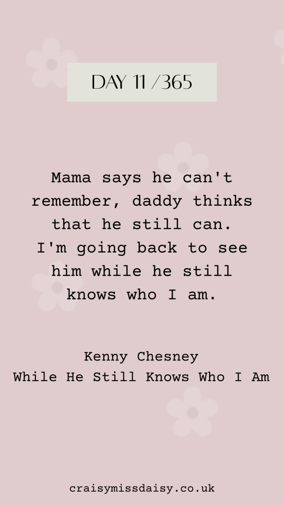 Muted rose pink graphic with a typewriter text Kenny Chesney quote about memory and family love for Day 11/365.