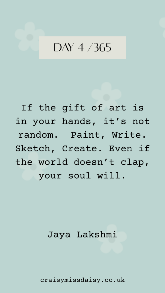 craisymissdaisy 365 challenge quote 4 of 365