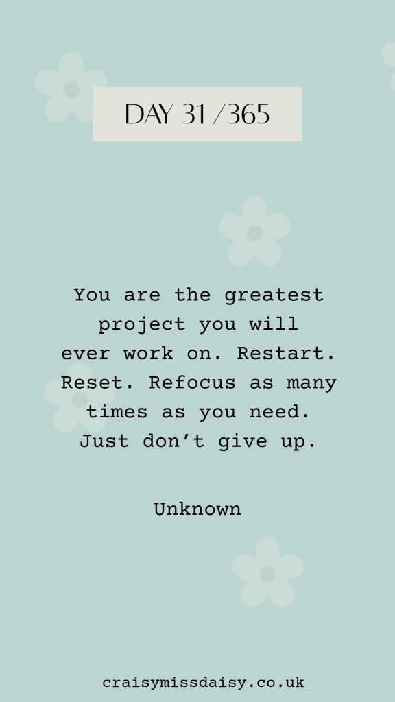 Vertical blue graphic featuring a self-growth and resilience quote for Day 31/365.